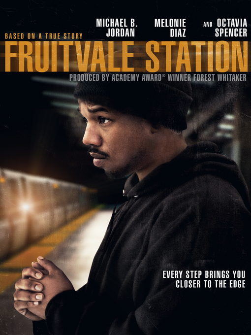 Title details for Fruitvale Station by Ryan Coogler - Available